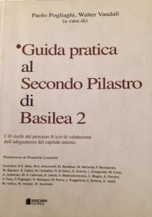 Guida pratica al Secondo Pilastro di Basilea 2